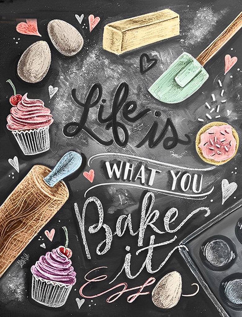 Blackboard Life is What You Bake It Diamond Painting