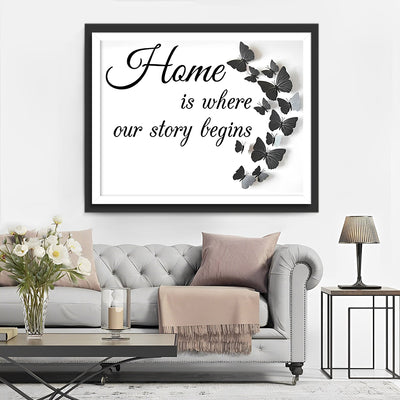 Black Butterflies Home Where Our Story Begins 5D DIY Diamond Painting Kits