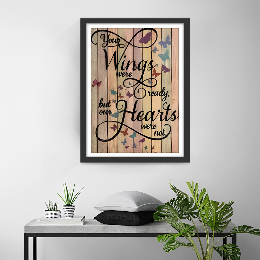 Comforting Text and Butterflies Diamond Painting